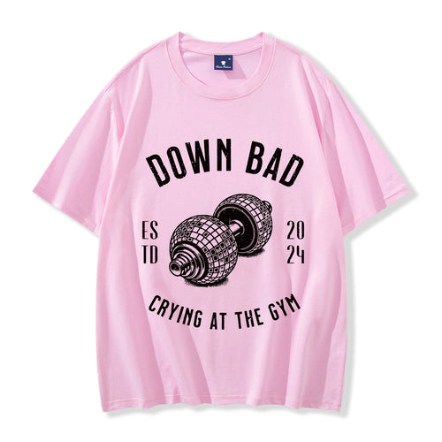 Tortured Poets Shirt Down Bad Crying At The Gym Shirts Women Funny